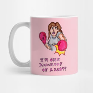 I'm One Knockout of a Lady Mug